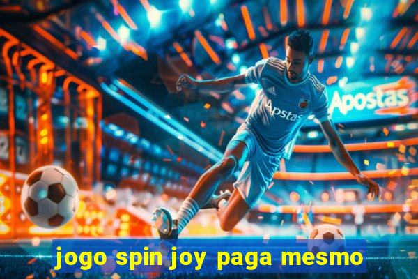 jogo spin joy paga mesmo